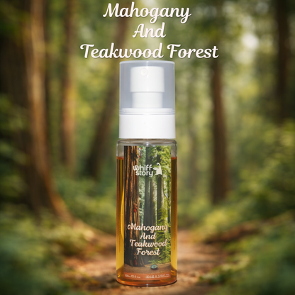 MAHOGANY & TEAKWOOD FOREST