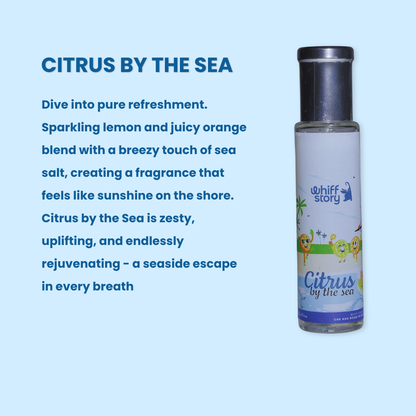 CITRUS BY THE SEA (Whiff Chronicles)